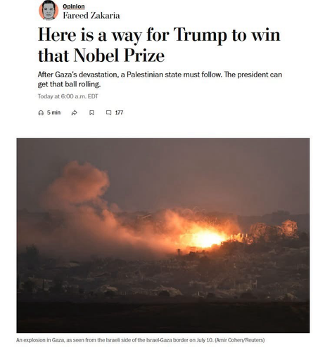 Opinion Fareed Zakaria Here is a way for Trump to win that Nobel Prize After Gaza's devastation, a Palestinian state must follow. The president can get that ball rolling.